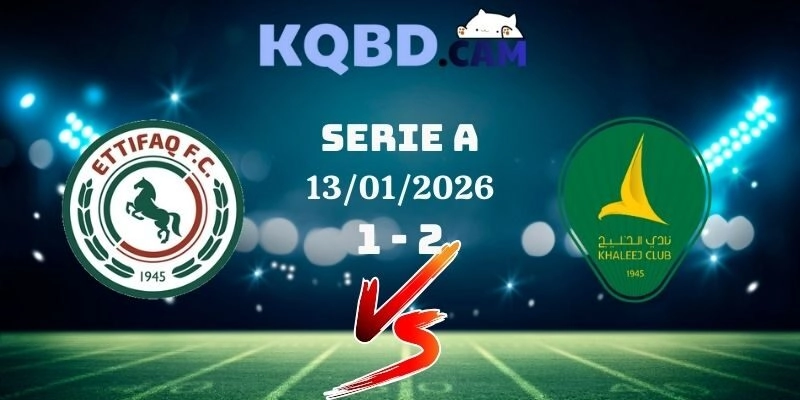 Al-Ettifaq Và Al Khaleej